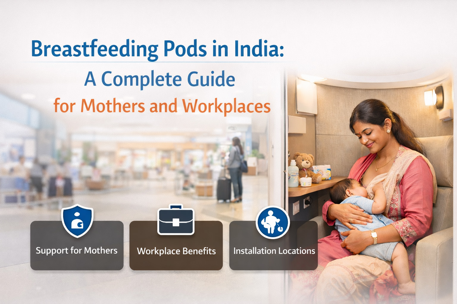How Breastfeeding Pods Support Working Mothers in Public Spaces #2